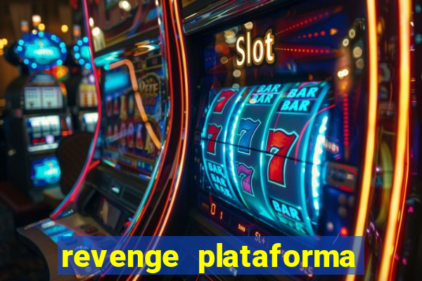 revenge plataforma de jogos